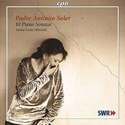 Marie-Luise Hinrichs, Antonio Soler / 10 Piano Sonatas