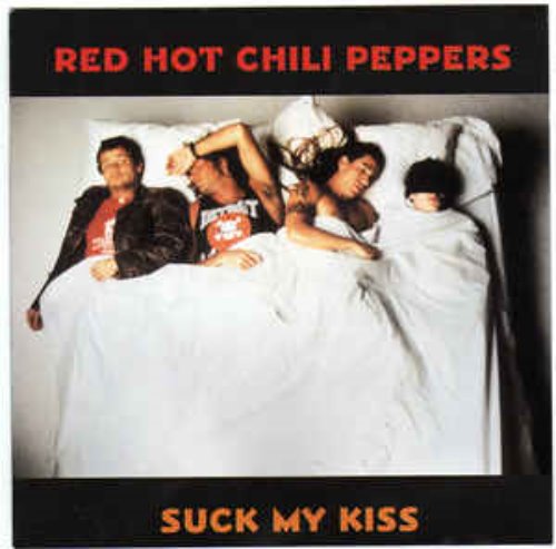 Red Hot Chili Peppers ‎/ Suck My Kiss (LIVE BOOTLEG)