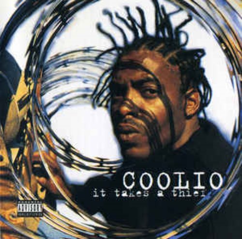 Coolio ‎/ It Takes A Thief