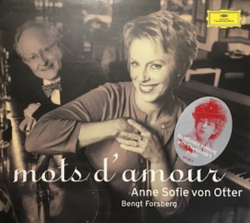 Anne Sofie von Otter, Bengt Forsberg / Mots d&#039;amour (DIGI-PAK)