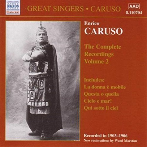 Enrico Caruso / The Complete Recordings, Vol. 2