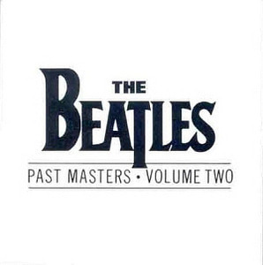 The Beatles / Past Masters, Vol. 2 (미개봉)