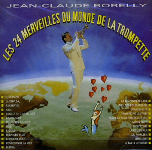 Jean Claude Borelly / Les 24 Merveilles Du Monde De La Trompette (미개봉)