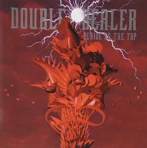 Double Dealer / Deride On The Top