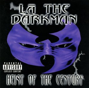 La The Darkman ‎/ Heist Of The Century