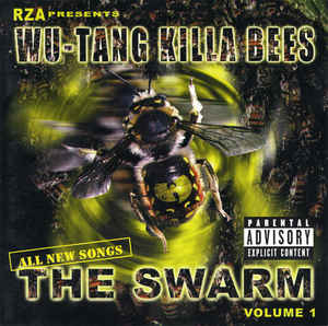 RZA Presents Wu-Tang Killa Bees ‎/ The Swarm Volume 1