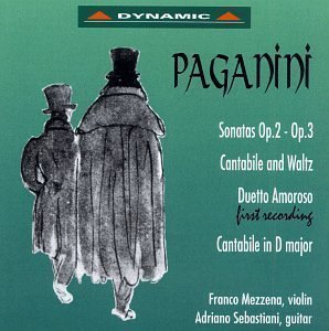 Franco Mezzena / Adriano Sebastiani / Paganini: Sonatas for Violin and Guitar Op.2, Op.3