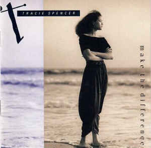 Tracie Spencer ‎/ Make The Difference