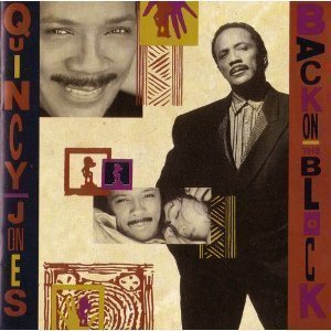 Quincy Jones / Back On The Block