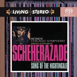 Fritz Reiner / Rimsky-Korsakov: Scheherazade Op.35, Stravinsky : Song Of The Nightingale (SACD Hybrid)