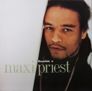 Maxi Priest / Bonafide