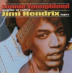 Lonnie Youngblood / And The Jimi Hendrix Tapes (미개봉)