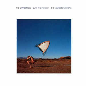 Cranberries / Bury The Hatchet (The Complete Sessions 1998-1999) (2CD, 미개봉)