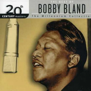 Bobby Bland / Millennium Collection - 20th Century Masters (미개봉)