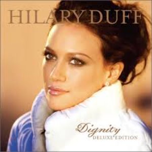 Hilary Duff / Dignity (CD+DVD, SPECIAL EDITION)