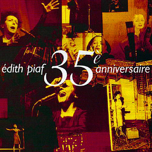 Edith Piaf / Edith Piaf 35 Anniversaire (미개봉)