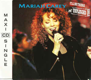 Mariah Carey ‎/ I&#039;ll Be There (MTV Unplugged) (SINGLE)
