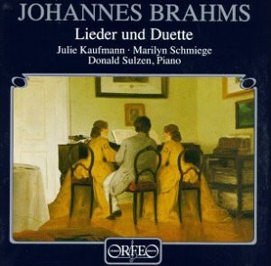 Julie Kaufmann / Marilyn Schmiege / Brahms : Lieder Und Duette