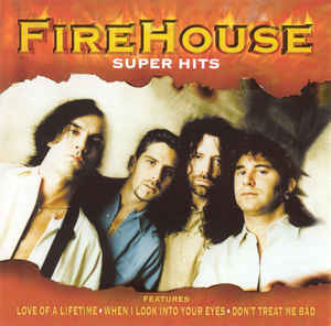 Firehouse / Super Hits