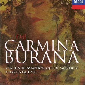 Charles Dutoit / Orff : Carmina Burana