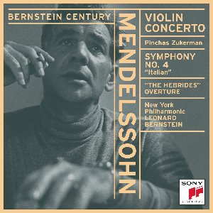 Leonard Bernstein / Mendelssohn: Violin Concerto, Symphony No.4, Hebrides Overture