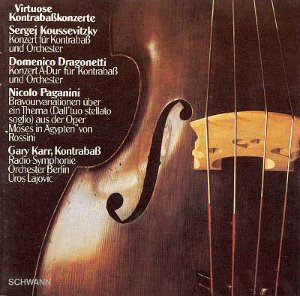 Gary Karr / Virtuoso Double Bass Concertos