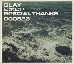 Glay (글레이) / Special Thanks (DIGI-PAK)
