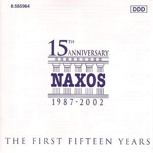 V.A. / Naxos 15th Anniversary 1987-2002