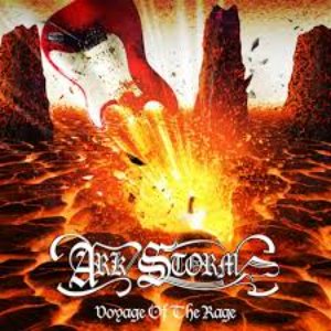 Ark Storm / Voyage Of The Rage