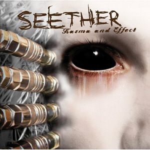 Seether / Karma &amp; Effect