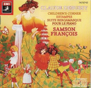 Samson Francois / Debussy: Francois: Children&#039;s Corner, Estampes, otras
