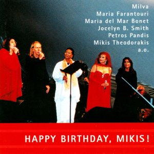 V.A. / Happy Birthday, Mikis! (The Munich Concert July 29, 2000)