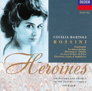 Cecilia Bartoli / Rossini : Heroines Arias