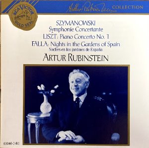 Artur Rubinstein / Szymanowski, Liszt, Falla