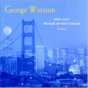 George Winston / Linus &amp; Lucy - The Music Of Vince Guaraldi (미개봉)