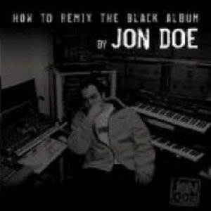 Jon Doe / How To Remix The Black Album (2CD, 홍보용)