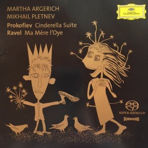 Martha Argerich &amp; Mikhail Pletnev / Prokofiev: Cinderella, Ravel : Ma Mere I&#039;Oye (SACD Hybrid)