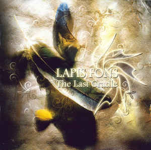 Lapis Fons ‎/ The Last Cradle