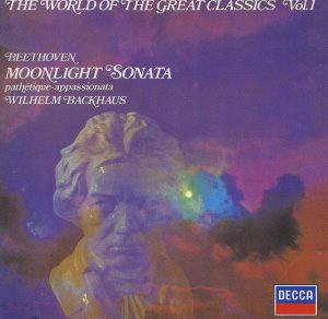 Wilhelm Backhaus / Beethoven: Moonlight, Pathetique, Appassionata