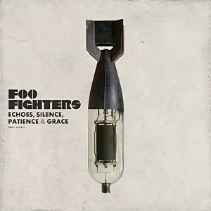 Foo Fighters / Echoes, Silence, Patience &amp; Grace