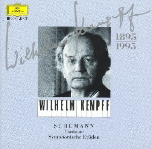 Wilhelm Kempff / Schumann: Fantasia in C / Symphonic Etudes
