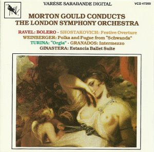 Morton Gould / Shostakovich, Weinberger, Granados, Turina, Ravel, Ginastera