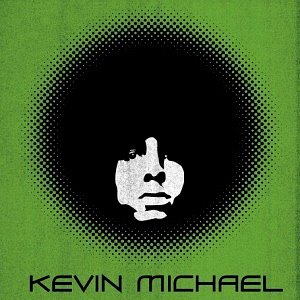 Kevin Michael / Kevin Michael