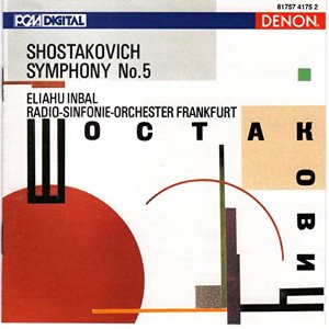 Eliahu Inbal, Radio-Sinfonie-Orchester Frankfurt / Shostakovich: Symphony No.5