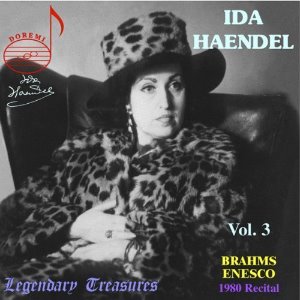 Ida Haendel / Vol.3 - Brahms Enesco - 1980 Recital - Legendary Treasures