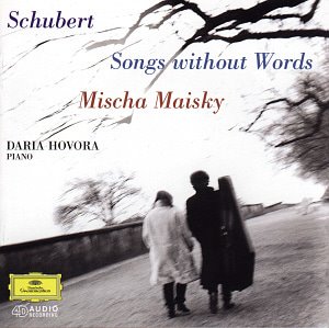 Mischa Maisky &amp; Daria Hovora / Songs Without Words - Schubert: Arpeggione Sonata, Lieder