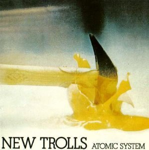 [LP] New Trolls / Atomic System