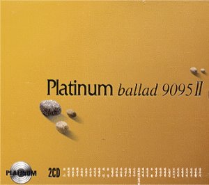 V.A. / Platinum Ballad 9095 II (플래티넘 발라드 9095 II) (2CD, 미개봉)