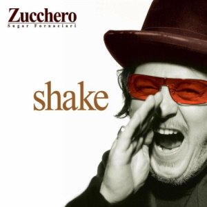 Zucchero / Shake (CD+DVD, LIMITED EDITION)