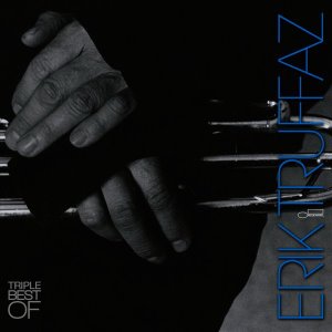 Erik Truffaz / Triple Best Of (3CD, DIGI-PAK)